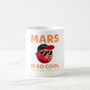 Mars is zo cool, grappig Gezegde op de sterrenkund Koffiemok