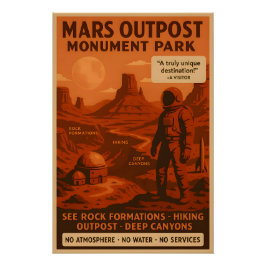 Mars Outpost Monument Park - Poster