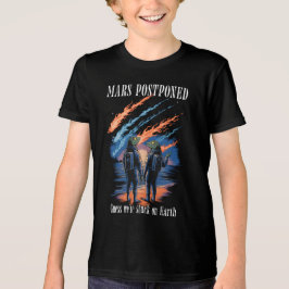 Mars Postponed – Stuck on Earth Tri-Blend Shirt