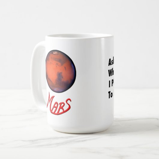 Mars "Retirement" Mok (Voorkant links)