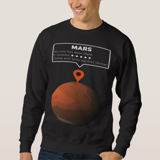 Mars Review Maps No One has been here Exploration Trui (Voorkant)