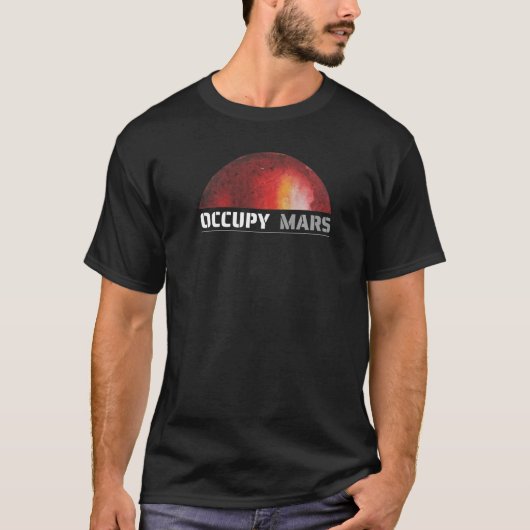Mars Space Explorer Science Nerd Occupy Mars Astr T-shirt (Voorkant)