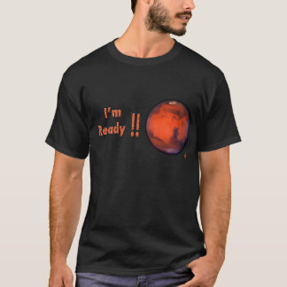 Mars T-Shirt — Ik ben klaar!!