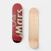 Mars Vintage Travel Poster Skateboard (Voorkant)