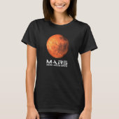 Mars Yeah We're Going Astronomy Space Explore Occu T-shirt (Voorkant)