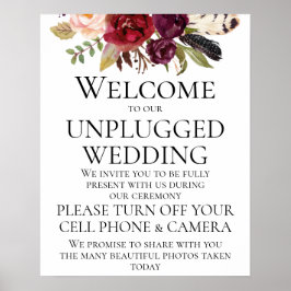 Marsala Boho Floral Unplugged Wedding CeremonySign Poster