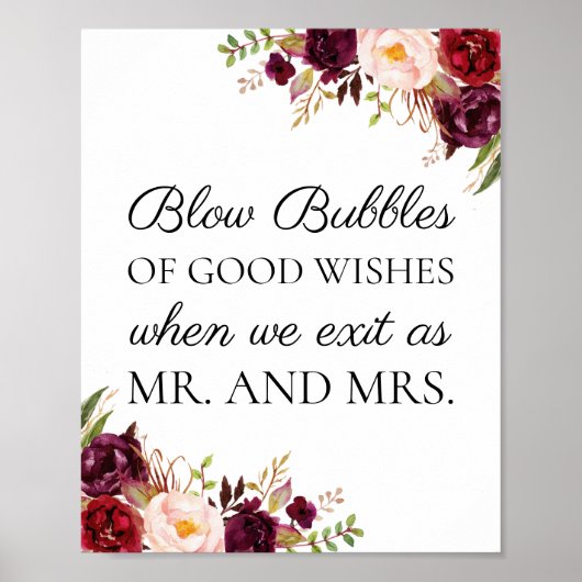 Marsala Floral Wedding Bubbles of Good Wish Sign Poster (Voorkant)