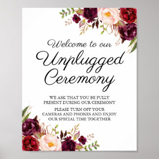 Marsala & Pink Floral Unplugged Ceremony Sign. Poster