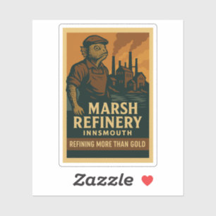 Marsh Refinery – Meer raffineren dan goud Sticker