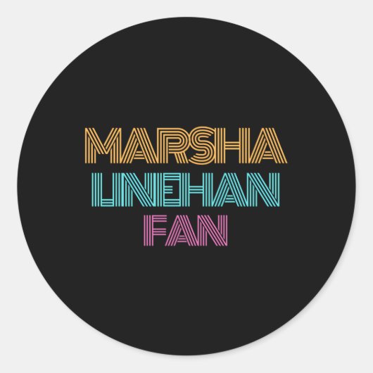 Marsha Linehan Fan Ronde Sticker (Voorkant)
