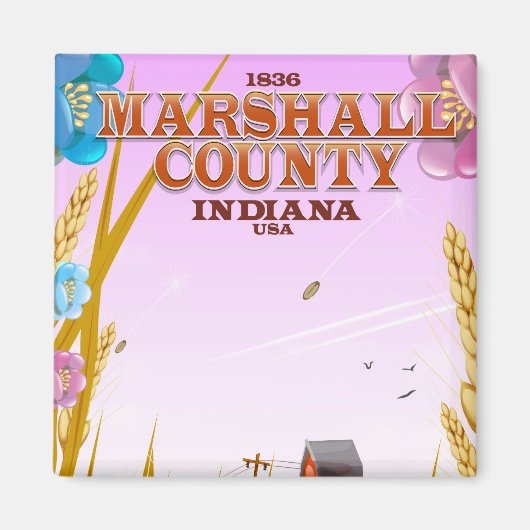 Marshall County '1836' Indiana reisposter. Magneet (Voorkant)