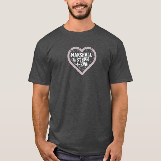 Marshall en Steph 4-Eva T-shirt (Voorkant)