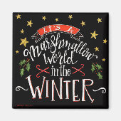 Marshmallow World Fun Feestelijk krijtbord Magneet (Voorkant)