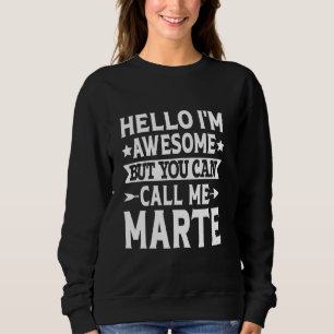 Marte achternaam Noem me Marte Familie Team Achter Trui