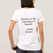 Martha Graham Quote Shirt (Achterkant)