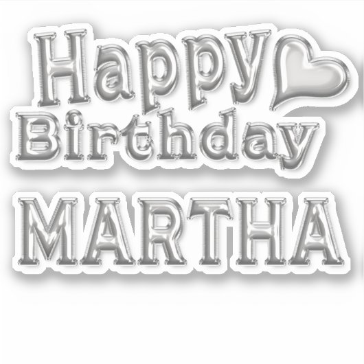 Martha Happy Birthday silver Aufkleber Sticker (Voorkant)
