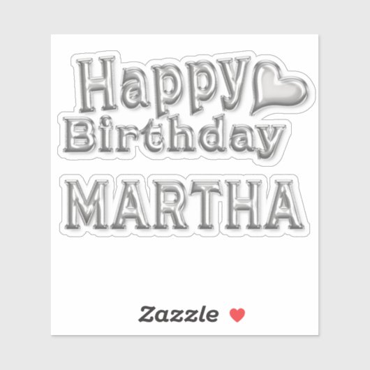 Martha Happy Birthday silver Aufkleber Sticker (Vel)