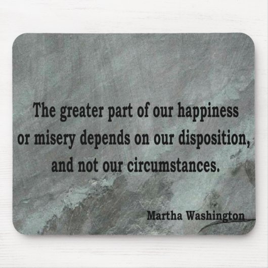 Martha Washington Quote Muismat (Voorkant)