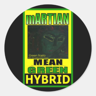MARTIAANSE MEAN GREEN HYBRID RONDE STICKER