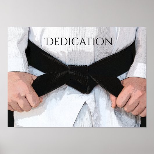 Martial Arts Black Belt Dedication Motivatie Poster (Voorkant)