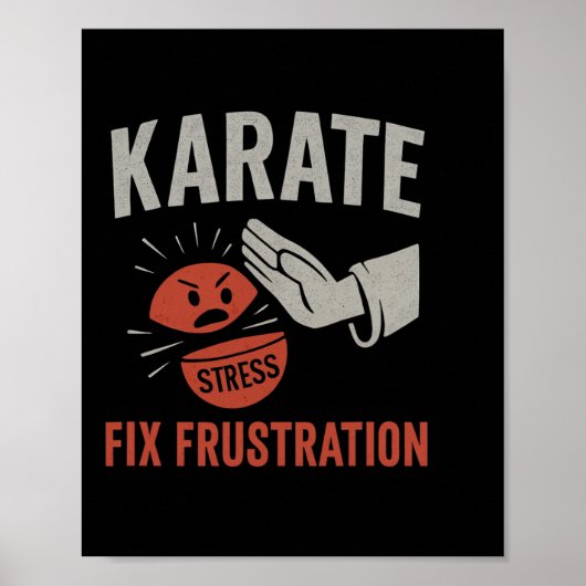 Martial Arts Funny Karate Fix Frustratie Stress R Poster (Voorkant)