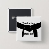 Martial Arts Proud om een zwarte gordel Button te (Voorkant /achterkant)