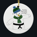Martial Arts Snowman Keramisch Ornament<br><div class="desc">Een snowman die vechtkunst maakt. Hij draagt een zwarte gordel. Een cool gezegde! "Snowmen werken hard om hun vorm te behouden"</div>