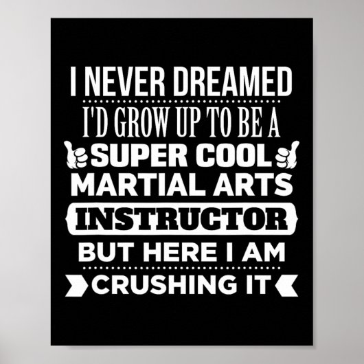 Martial Arts T Shirt voor instructeur. Grappig kar Poster (Voorkant)