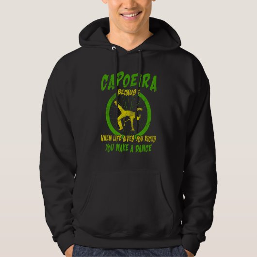 Martial Capoeira Omdat Als Het Leven Je Trappen Ge Hoodie (Voorkant)