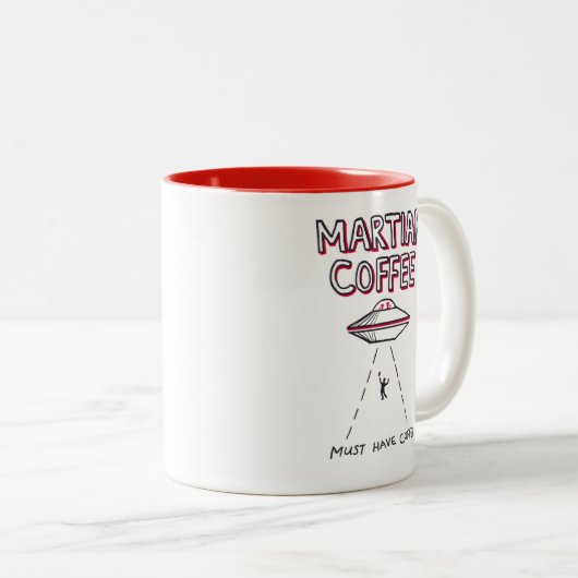 Martian Coffee Mok - moet koffie hebben (Voorkant rechts)
