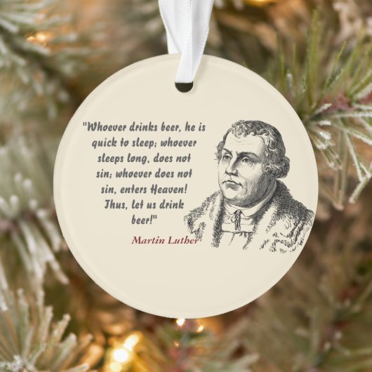 Martin Luther citaat over bierdrinkers Ornament (Boom)