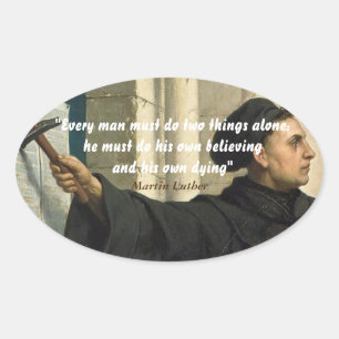 Martin Luther citaat over geloven en sterven Ovale Sticker