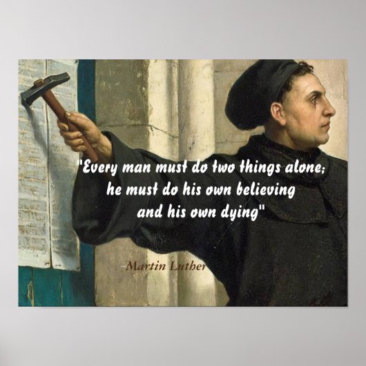 Martin Luther citaat over geloven en sterven Poster (Voorkant)