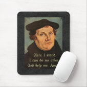 Martin Luther hier sta ik op de prijsvraag Muismat (Met muis)
