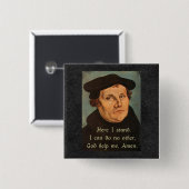 Martin Luther hier sta ik op de prijsvraag Vierkante Button 5,1 Cm (Voorkant /achterkant)