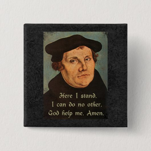 Martin Luther hier sta ik op de prijsvraag Vierkante Button 5,1 Cm (Voorkant)