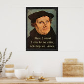 Martin Luther hier sta ik voor een godsdienstige c Poster (Keuken)