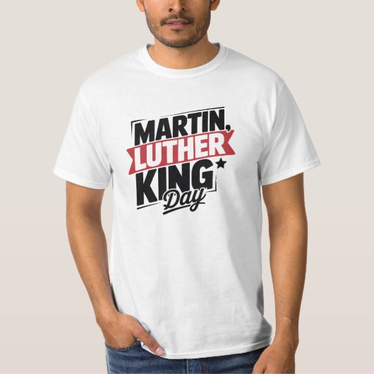 Martin Luther King Day Graphic Logo T-Shirt (Voorkant)