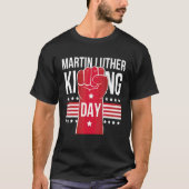 Martin Luther King Day T-shirt (Voorkant)