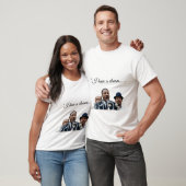 Martin Luther King "I have a Dream" T-shirt (Unisex)