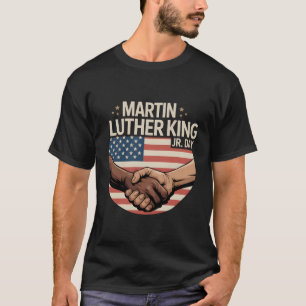 Martin Luther King Jr. Dag Eenheid Handdruk T-Shir T-shirt