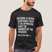 Martin Luther King Jr Quote T-shirt (Voorkant)