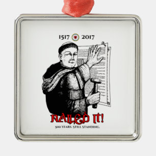Martin Luther Nailed het! Metalen Ornament