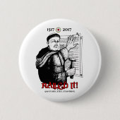 Martin Luther Nailed het! Ronde Button 5,7 Cm (Voorkant)