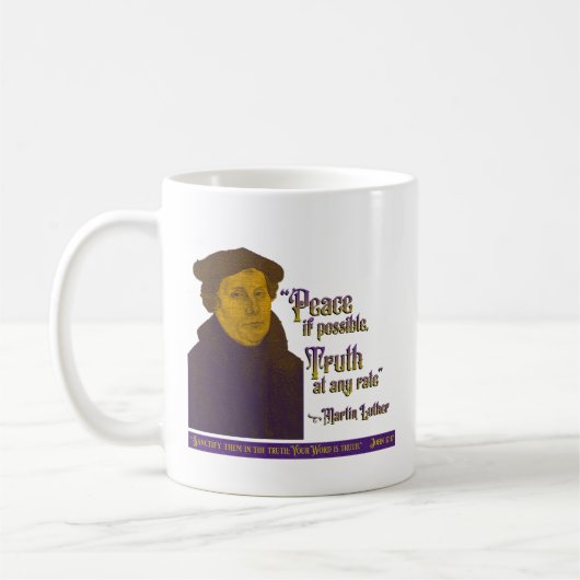 Martin Luther Peace and Truth Koffiemok (Links)