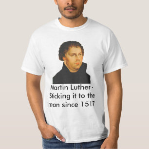 Martin Luther T-shirt
