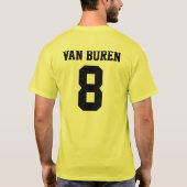 Martin Van Buren "8" T-shirt (Achterkant)