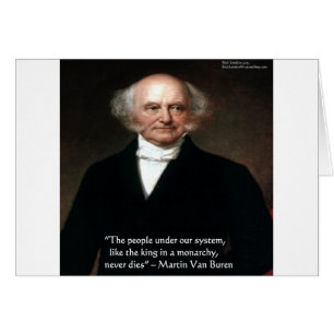 Martin Van Buren "American Live" Wisdom Gifts