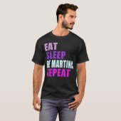 Martina Eet Slaap Be Herhaal Martina T-shirt (Voorkant volledig)