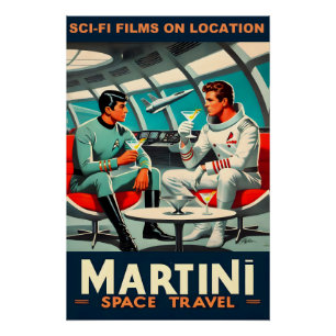 Martini Space Travel Poster Sci-Fi Films in de rui